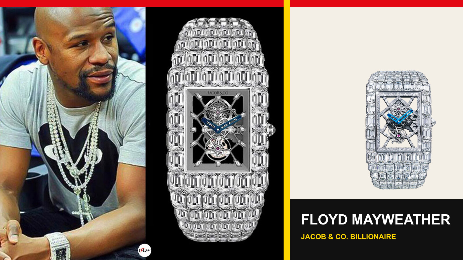 Floyd Mayweather wearing a diamond watch beside a Jacob and Company Billionaire watch